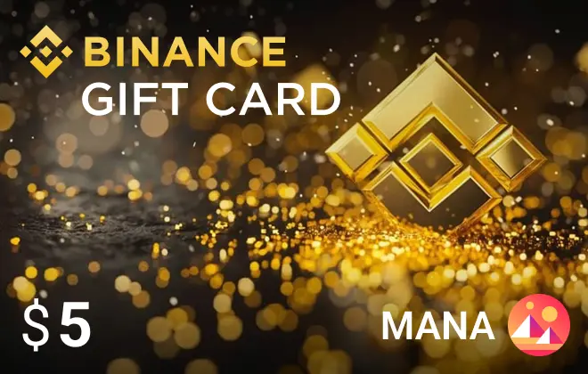 Binance MANA $5 Binance MANA $5