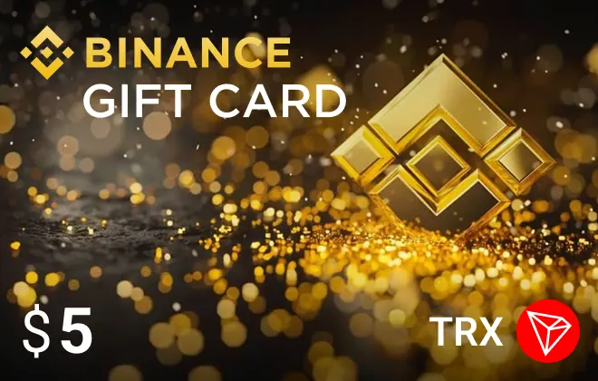 Binance TRX $5 Binance TRX $5